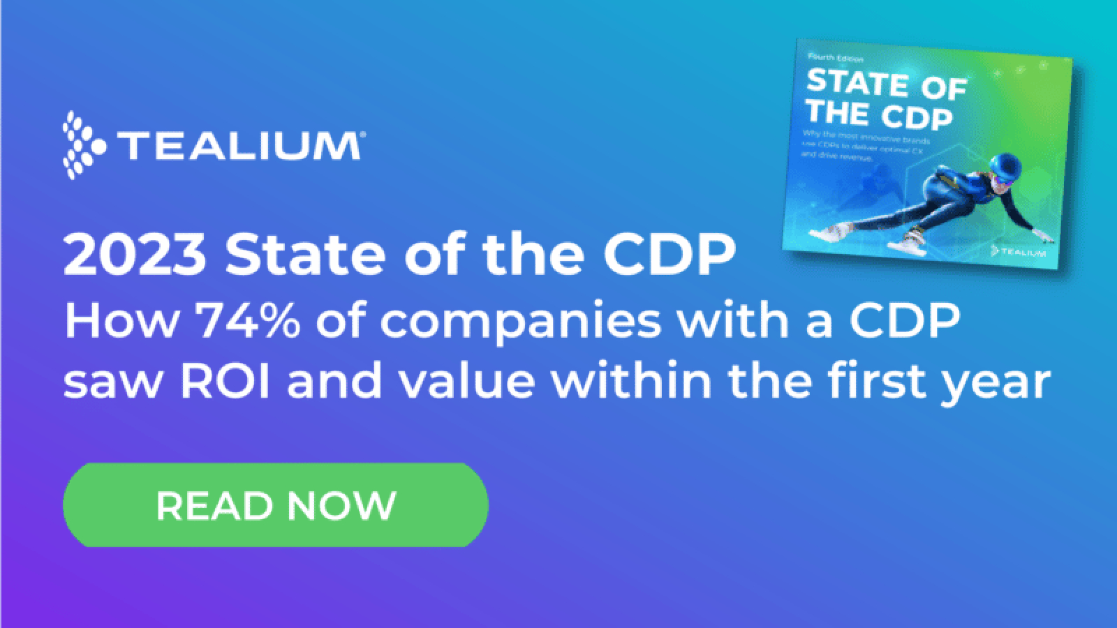 2023 state of the CDP: How innovative brands deliver value with a CDP by Tealium