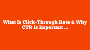 What Is Click-Through Rate & Why CTR Is Important via @sejournal, @beyondthepaid