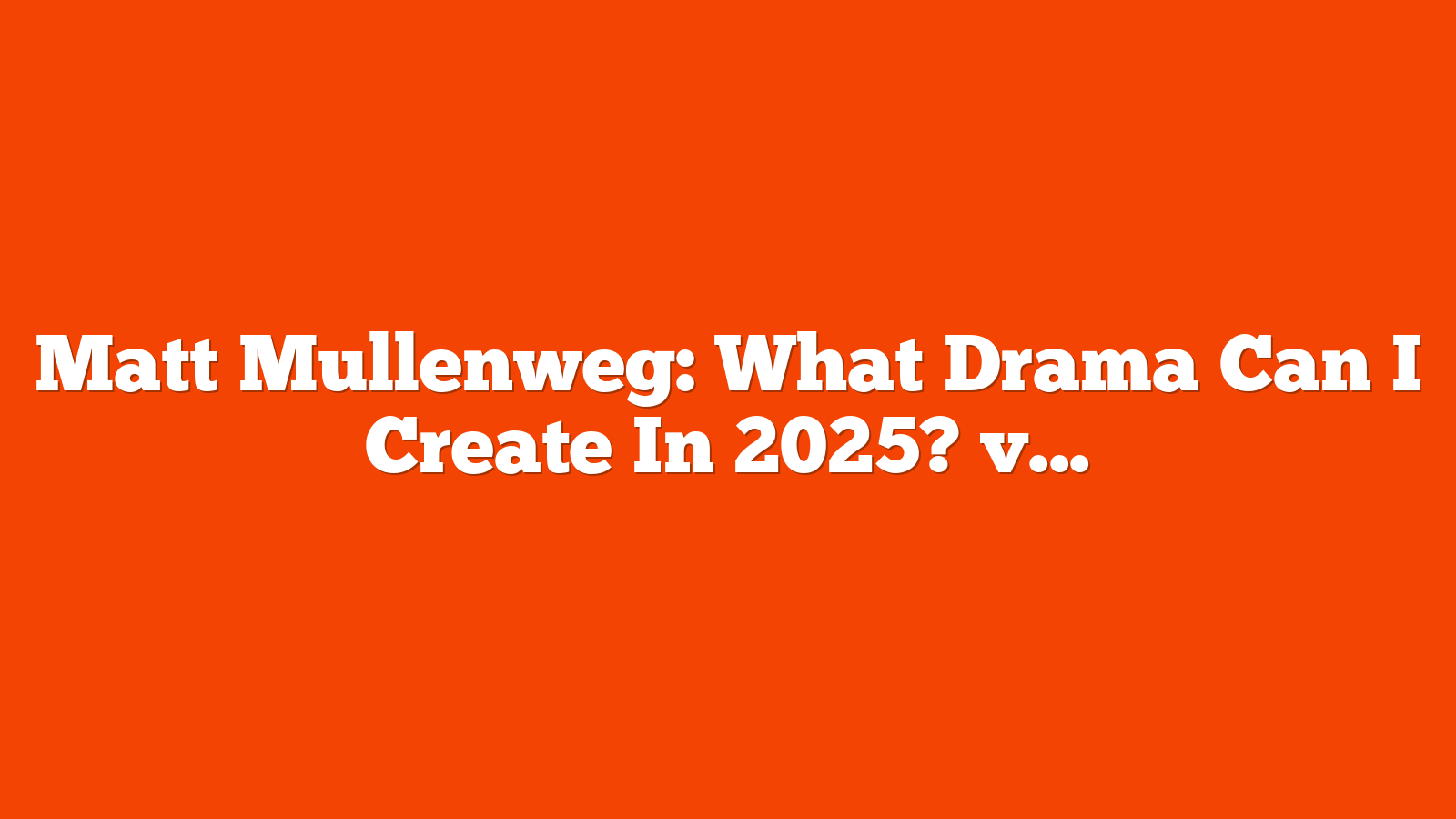 Matt Mullenweg: What Drama Can I Create In 2025? via @sejournal, @martinibuster