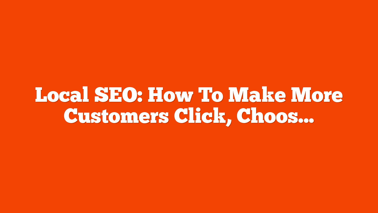 Local SEO: How To Make More Customers Click, Choose & Walk Through Your Doors [Webinar] via @sejournal, @hethr_campbell